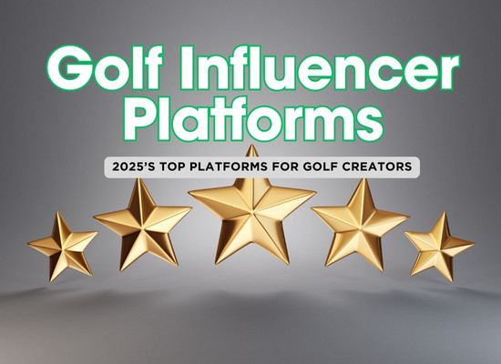 Top 5 Social Media Platforms for Golf Influencers in 2025