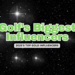 Top 10 Golf Influencers to Watch in 2025